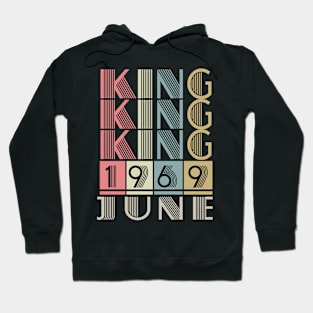 1969 - King June Retro Vintage Birthday Hoodie